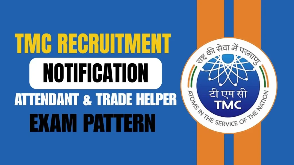 TMC Recruitment 2025 Notification