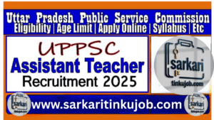UPPSC Assitant Teacher Recruitment 2025: Exam Date for 7466 Post, OTR Registration