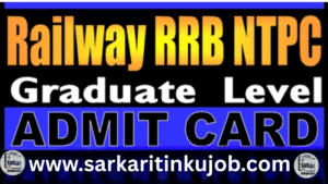 RRB NTPC Graduate Level CBT II Exam Admit Card 2025 