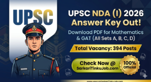 UPSC NDA 1 Answer Key 2026: Download PDF (All Sets A, B, C, D)
