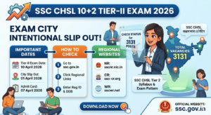 SSC CHSL 2026 Exam Date, SSC CHSL 3131 Post Tier 2 Status.
