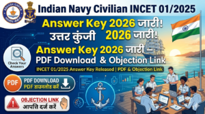 Indian Navy Civilian INCET 01/2025 Answer Key 2026 जारी — PDF Download & Objection Link