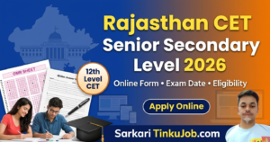 Rajasthan CET Senior Secondary Level 2026 rssb