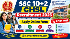 SSC CHSL 2026 Notification Out for 2536 Posts | Apply Online, Last Date, Eligibility